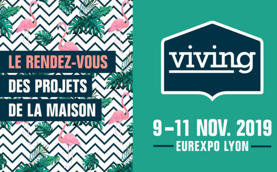 VIVING : le salon des projets maison revient à Eurexpo