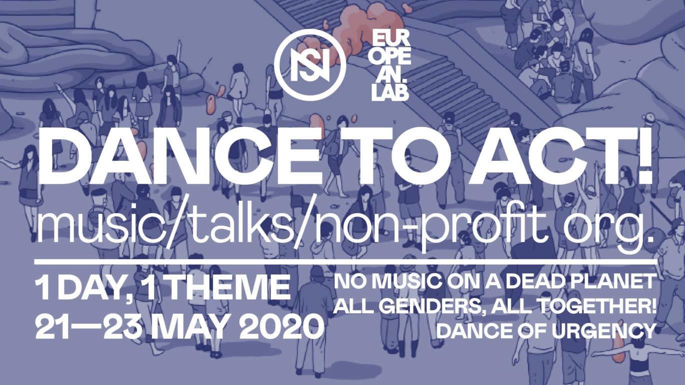 Nuits Sonores 2020 : Dance To Act!