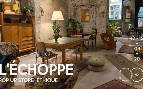 SOFFFA présente : L’Échoppe, pop up store éthique