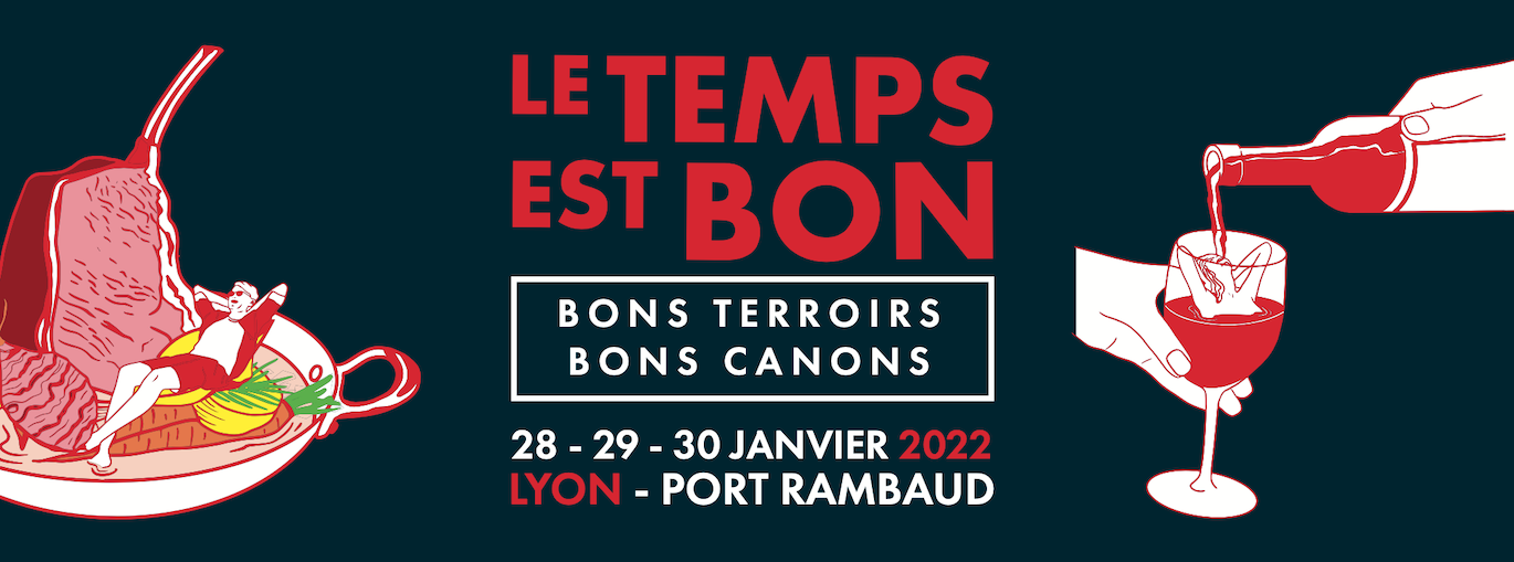 « LE TEMPS EST BON – BONS TERROIRS & BONS CANONS » : un rendez-vous épicurien.