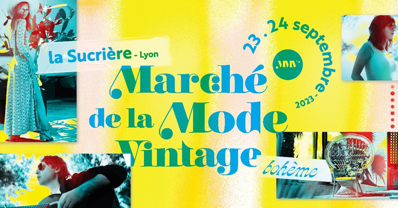 Le Marché de la Mode Vintage revient en mode “BOHÈME“ !