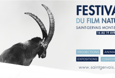 Festival du film nature de Saint-Gervais Mont-Blanc : un nouveau rdv culturel dédié au vivant.